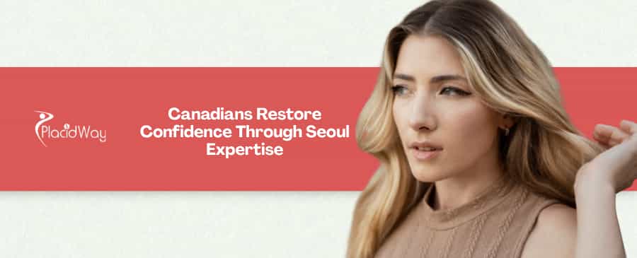 7 Reasons Revision Rhinoplasty in Seoul Is the Top Choice for Canadians Fixing Failed Nose Jobs