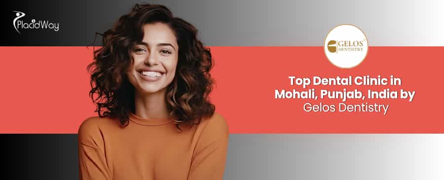 Gelos Dentistry Mohali India - Advanced Digital Dental Clinic