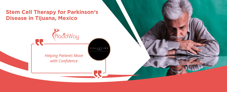 Terapia con células madre para la enfermedad de Parkinson en Tijuana en CellsTime Clinique