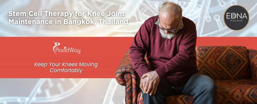 Stem Cell Therapy for Knee Joint Maintenance in Bangkok Thailand at EDNA Wellness