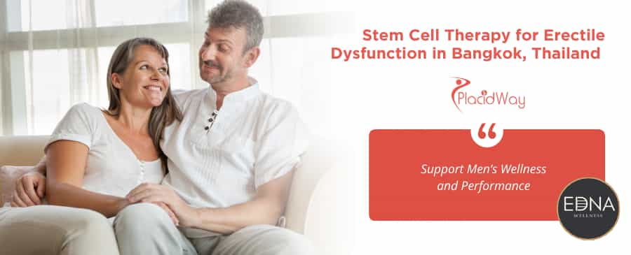 Stem Cell Therapy for Erectile Dysfunction in Bangkok Thailand at EDNA Wellness
