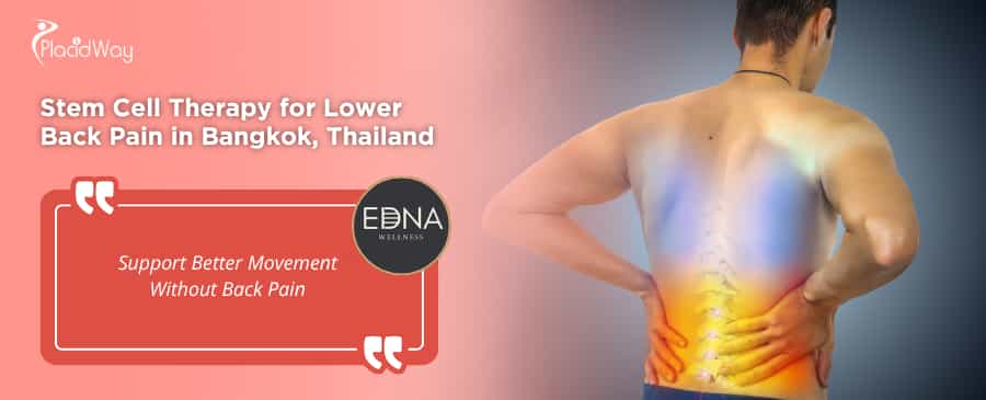 Stem Cell Therapy for Lower Back Pain in Bangkok Thailand at EDNA Wellness