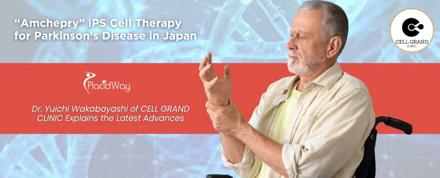 Amchepry iPS Cell Therapy for Parkinson’s in Japan