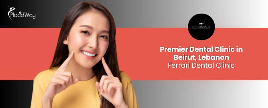 Ferrari Dental Clinic Beirut Lebanon - Smile Infinity