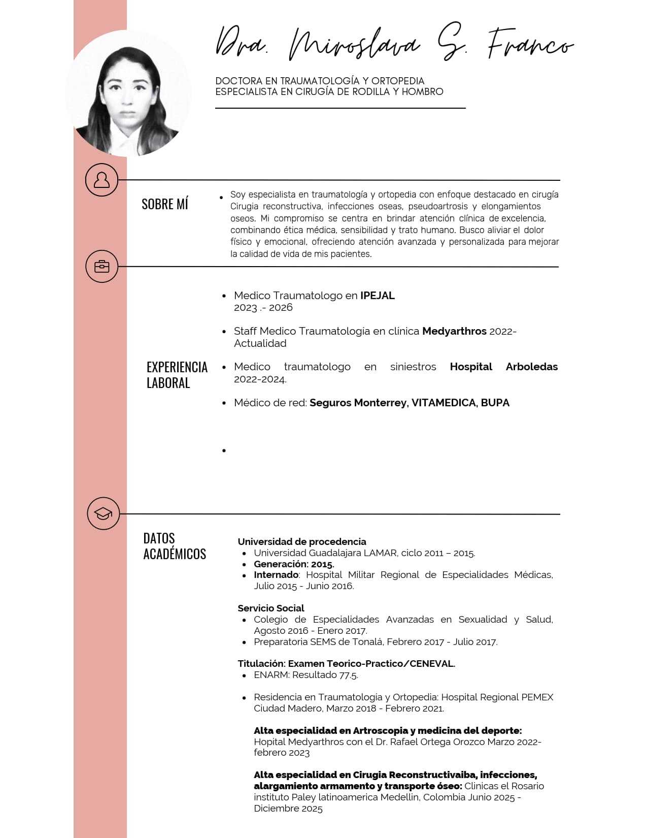 Professional Certifications for Orthopedic Surgeon in Tijuana Mexico Dr. Miroslava S. Franco