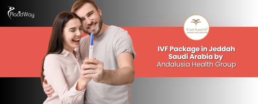 IVF in Jeddah Saudi Arabia at Andalusia Health Group