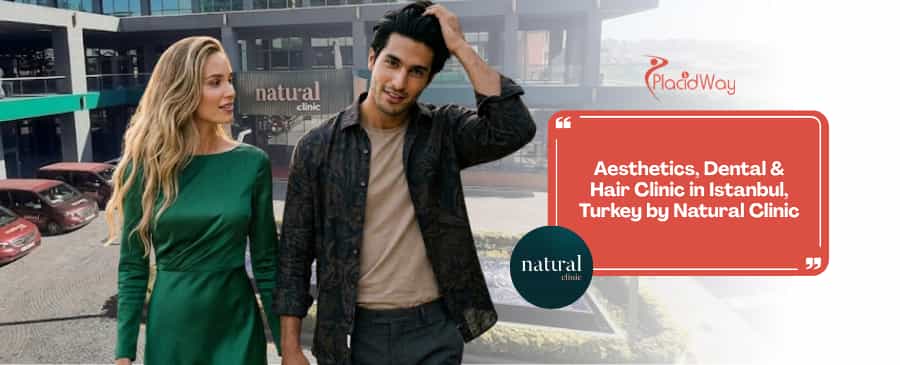 Natural Clinic Aesthetics Dental and Hair Transplant Istanbul Turkey