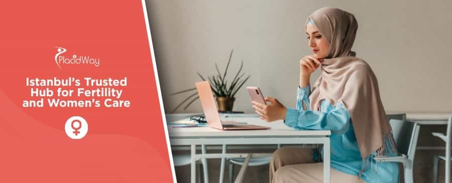 IVF & Women's Health in Istanbul for Azerbaijan & Balkan Patients: Cost & Plan