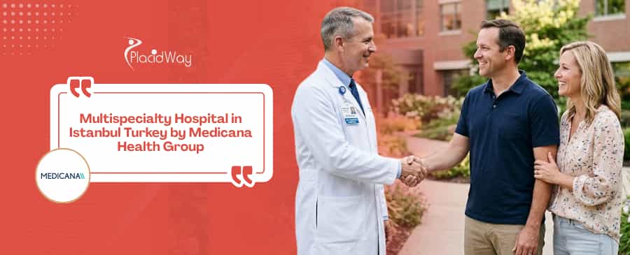 Medicana Health Group Advanced Medical Care in Istanbul Turkey