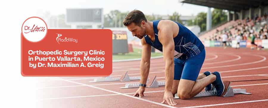 Dr. Max Greig Orthopedic Surgery Clinic in Puerto Vallarta Mexico