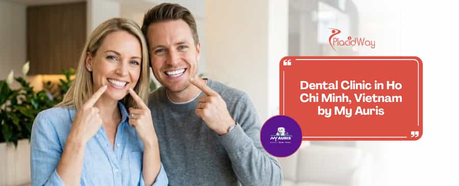 My Auris Smile Restoration Center Dental Care in Ho Chi Minh Vietnam