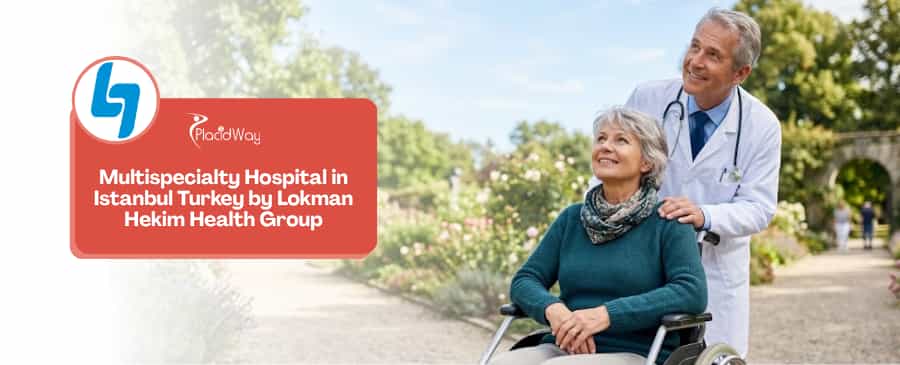 Lokman Hekim Health Group Multispecialty Hospital in Istanbul Turkey