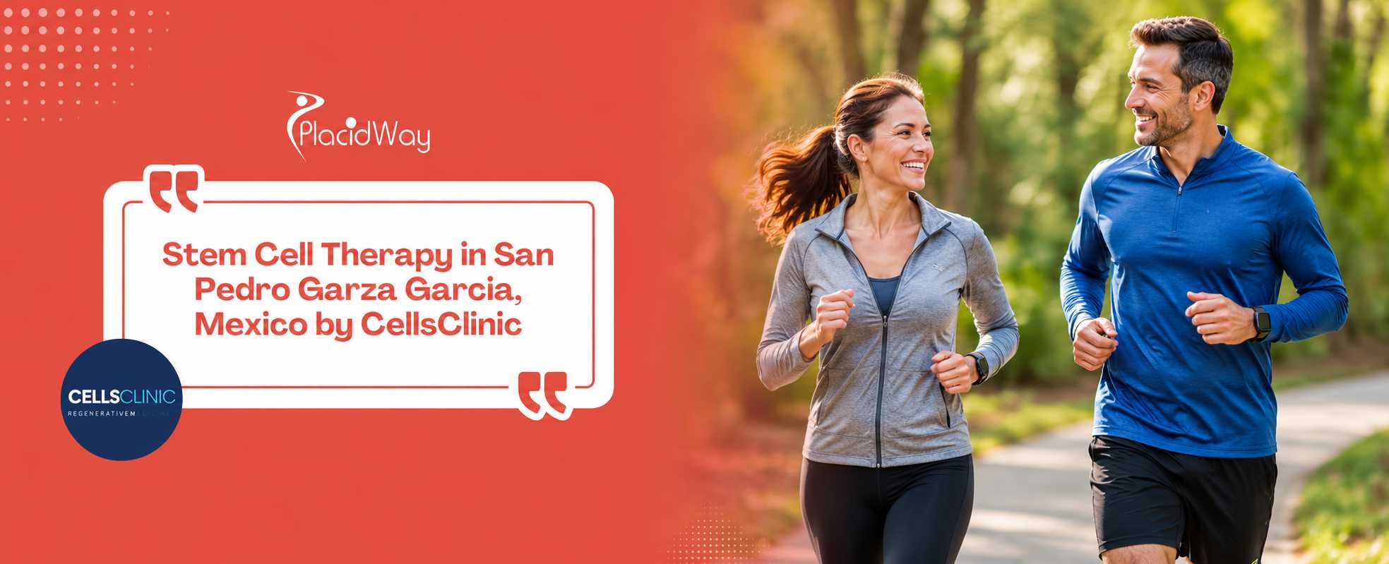 CellsClinic Stem Cell Therapy in San Pedro Garza Garcia Mexico