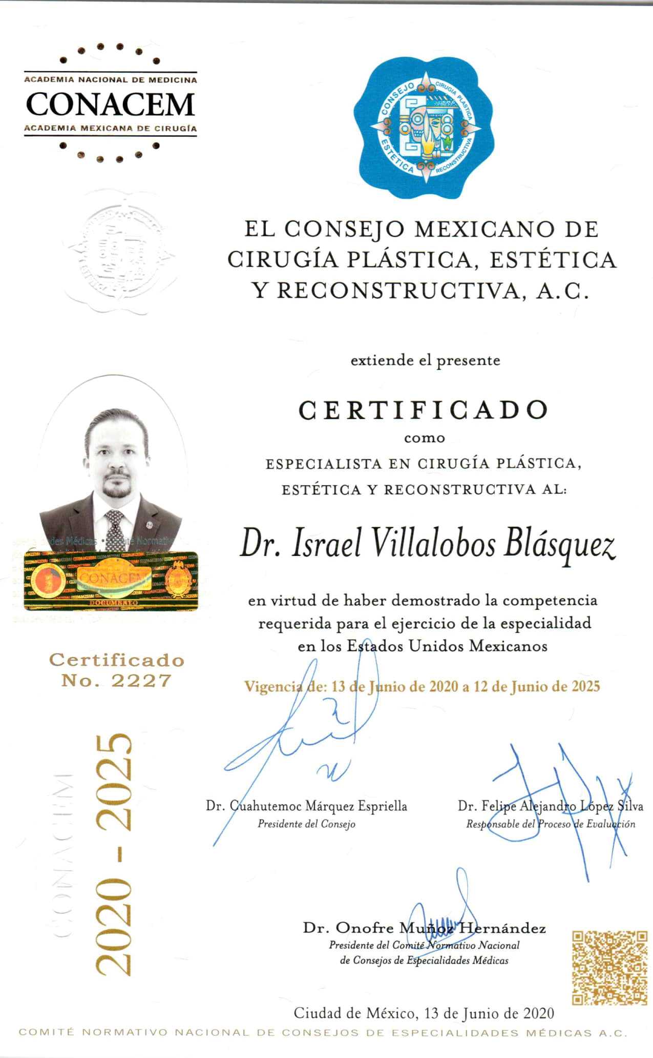 Dr. Israel Villalobos Plastic Surgery Certification