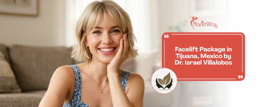 Facelift Package in Tijuana Mexico by Dr. Israel Villalobos