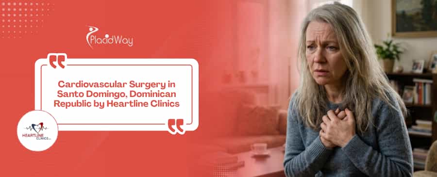 Heartline Clinics: Heart Surgery in Dominican Republic
