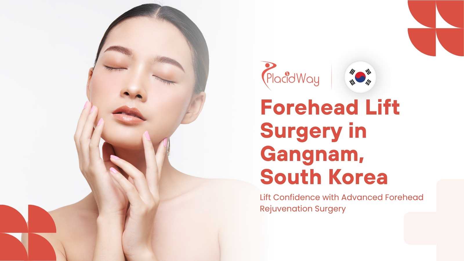 Forehead Lift Surgery in Gangnam, South Korea: The Complete Patient Guide