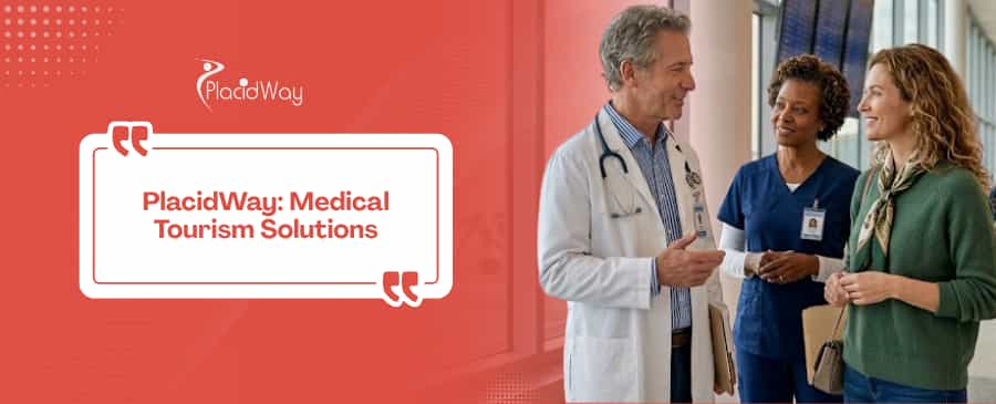 PlacidWay Medical Tourism