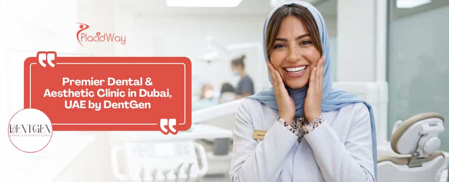 Expert Dental and Aesthetic Care in Dubai, UAE by DentGen