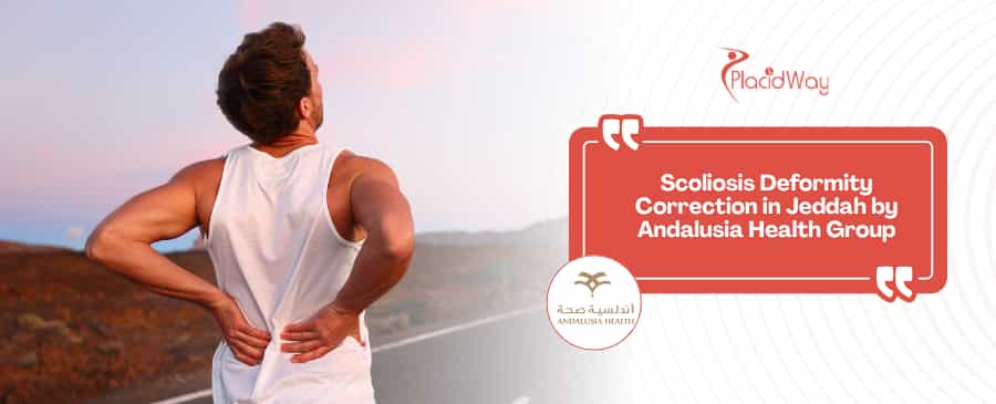 Scoliosis Deformity Correction in Jeddah Saudi Arabia
