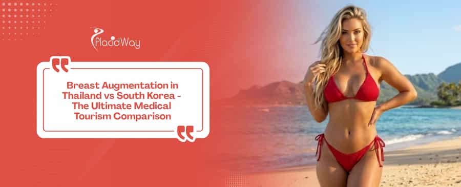 Breast Augmentation in Thailand vs South Korea