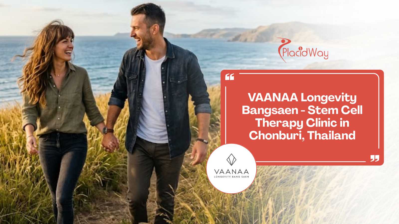 VAANAA Longevity Bangsaen - Stem Cell Clinic in Chonburi Thailand