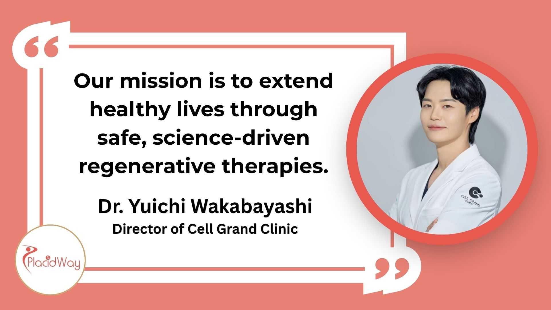 Japan Stem Cell Therapy - Cell Grand Clinic - Dr. Yuichi Wakabayashi