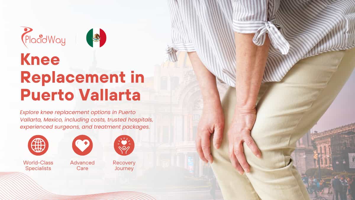 Knee Replacement in Puerto Vallarta