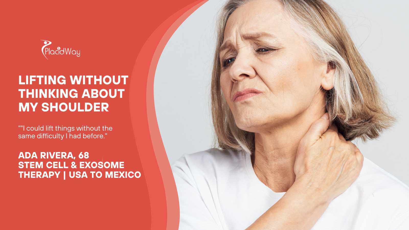 Ada Rivera, 68, traveled from the United States to Mexico to explore regenerative treatment for a left shoulder rotator cuff tear that caused persistent pain, weakness, limited movement, and difficulty with everyday activities. At MexStemCells Clinic, her treatment included locally administered umbilical cord stem cells, IV stem cells, and IV exosomes. After treatment, Ada reported reduced shoulder pain, improved range of motion, and greater ease lifting everyday objects. Her experience reflects her personal observations and does not establish that the treatment caused these improvements or predict results for other patients.