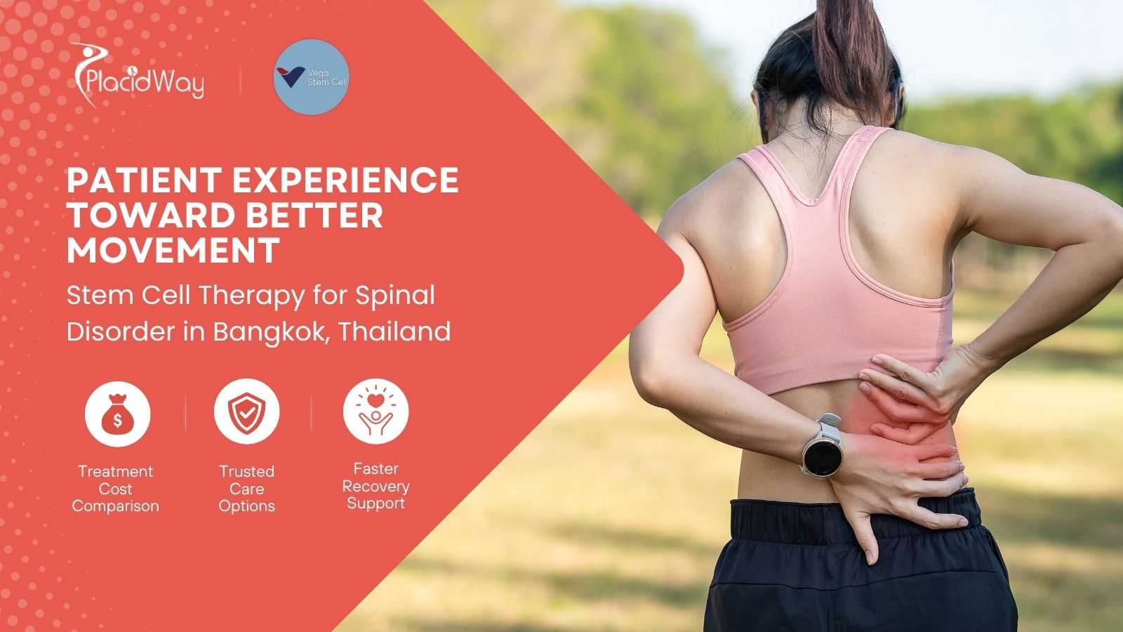 Stem Cell Therapy for Spinal Disorder in Bangkok Thailand