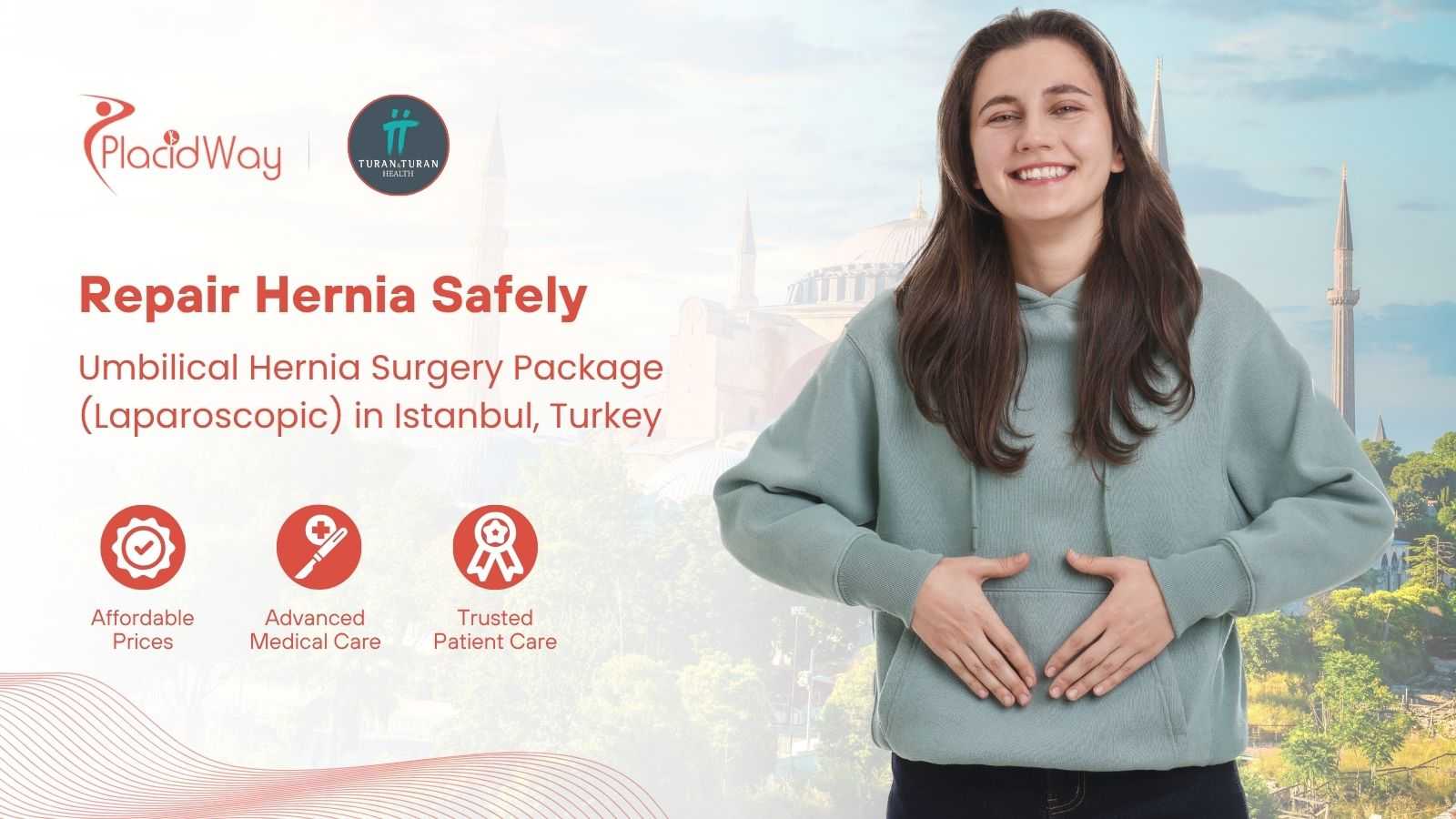 Laparoscopic Umbilical Hernia Surgery in Istanbul Turkey at Turan Turan Health Group