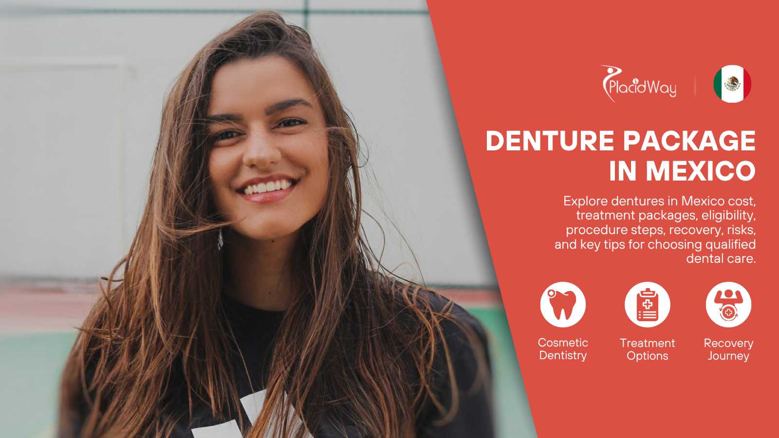 Dentures in Mexico Package