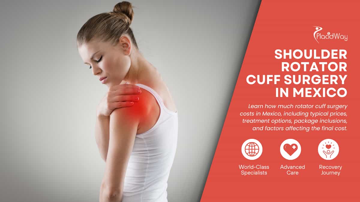 Shoulder Rotator Cuff Surgery Cost in Mexico