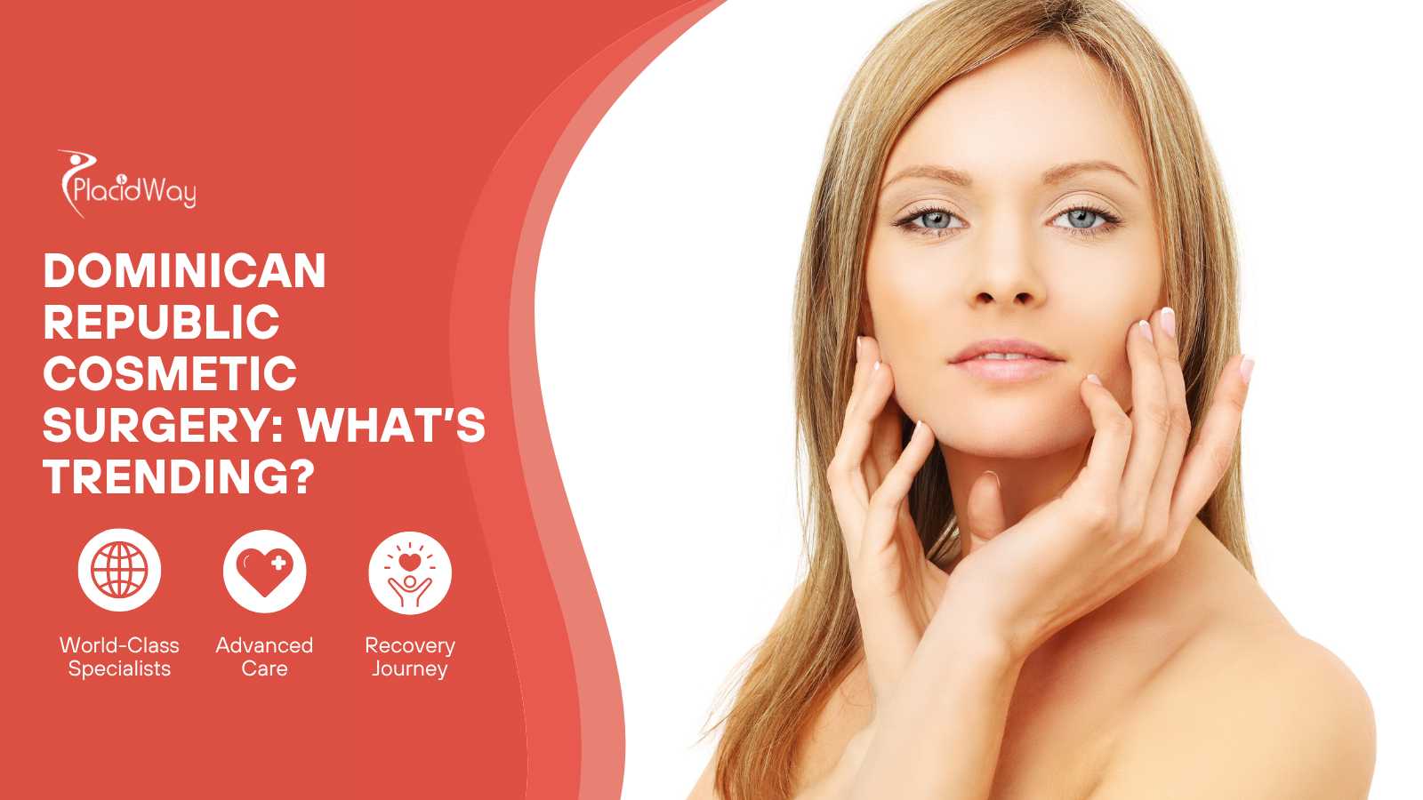 Plastic Surgery Procedures in Dominican Republic