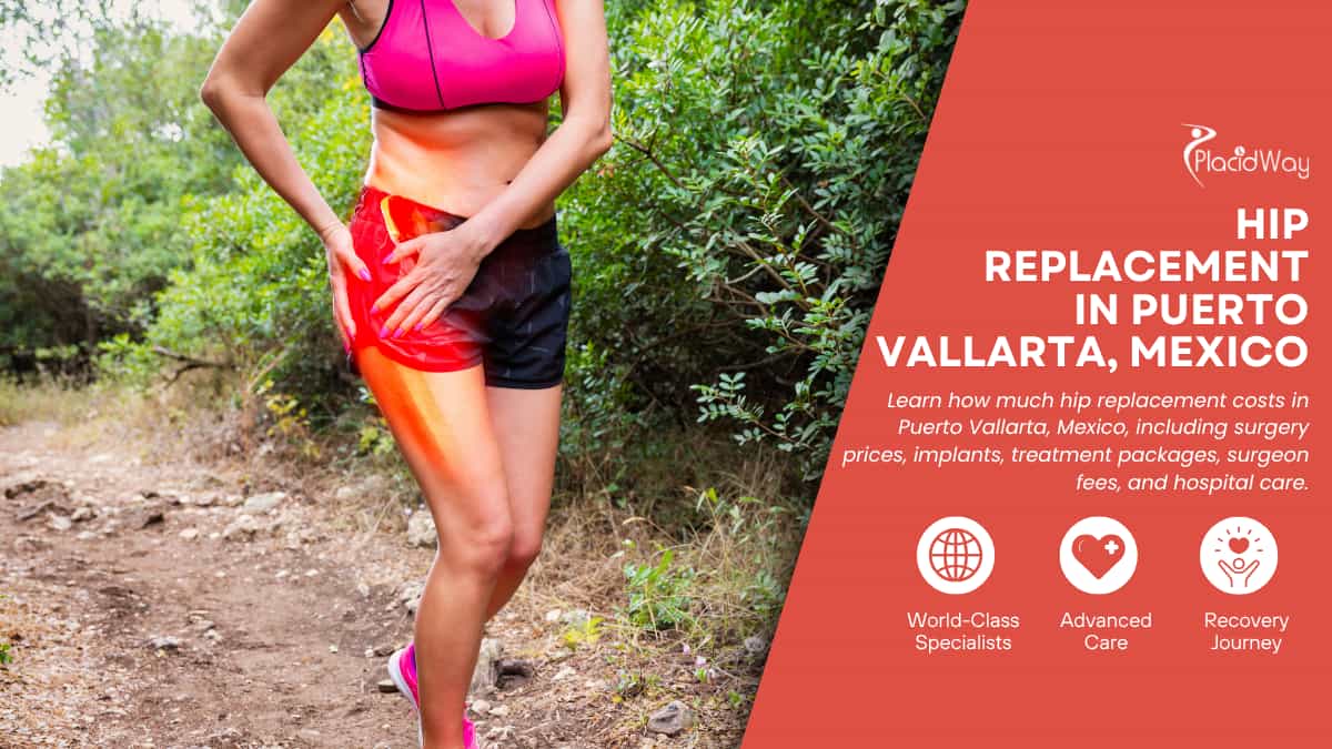 Hip Replacement Cost in Puerto Vallarta