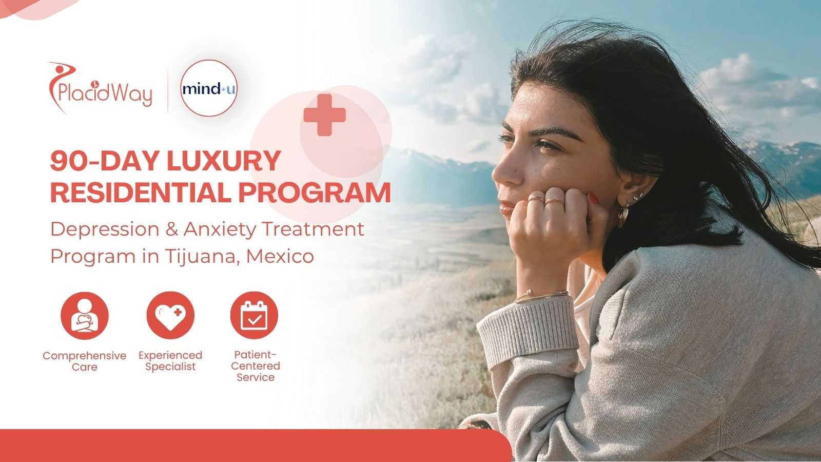 90-Day Luxury Residential Program for Depression and Anxiety in Tijuana Mexico at Mind-U