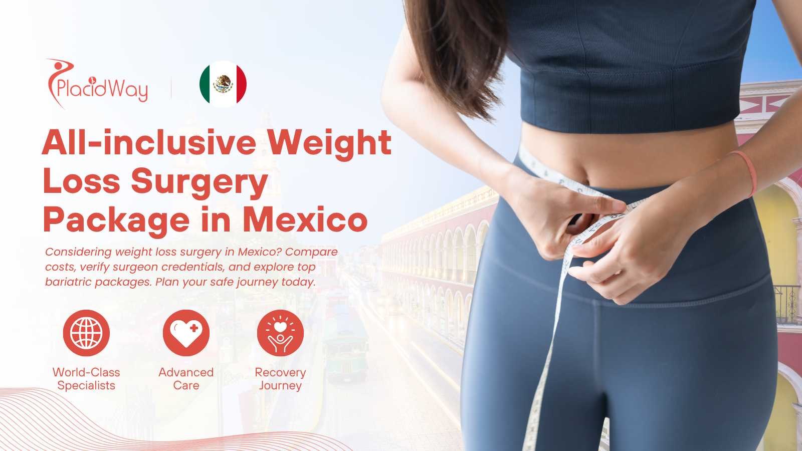 All-inclusive Weight Loss Surgery Packages in Mexico