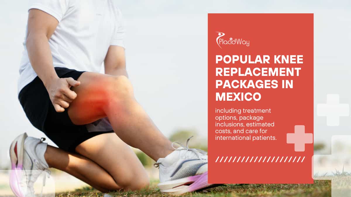 Packages for Knee Replacement in Mexico