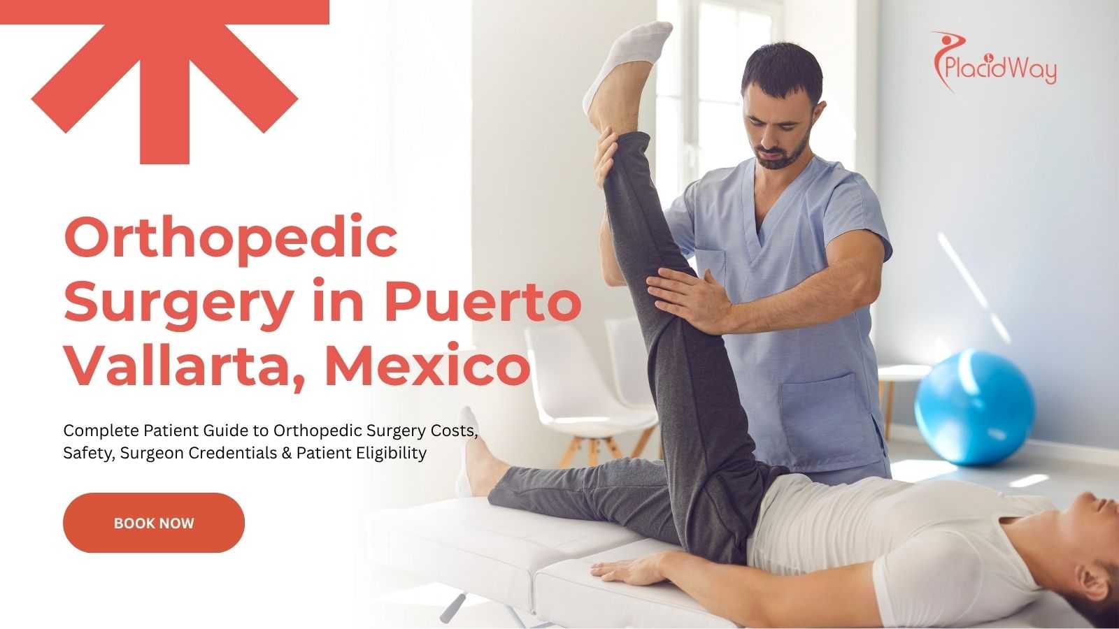 Orthopedic surgery in Puerto Vallarta, Mexico