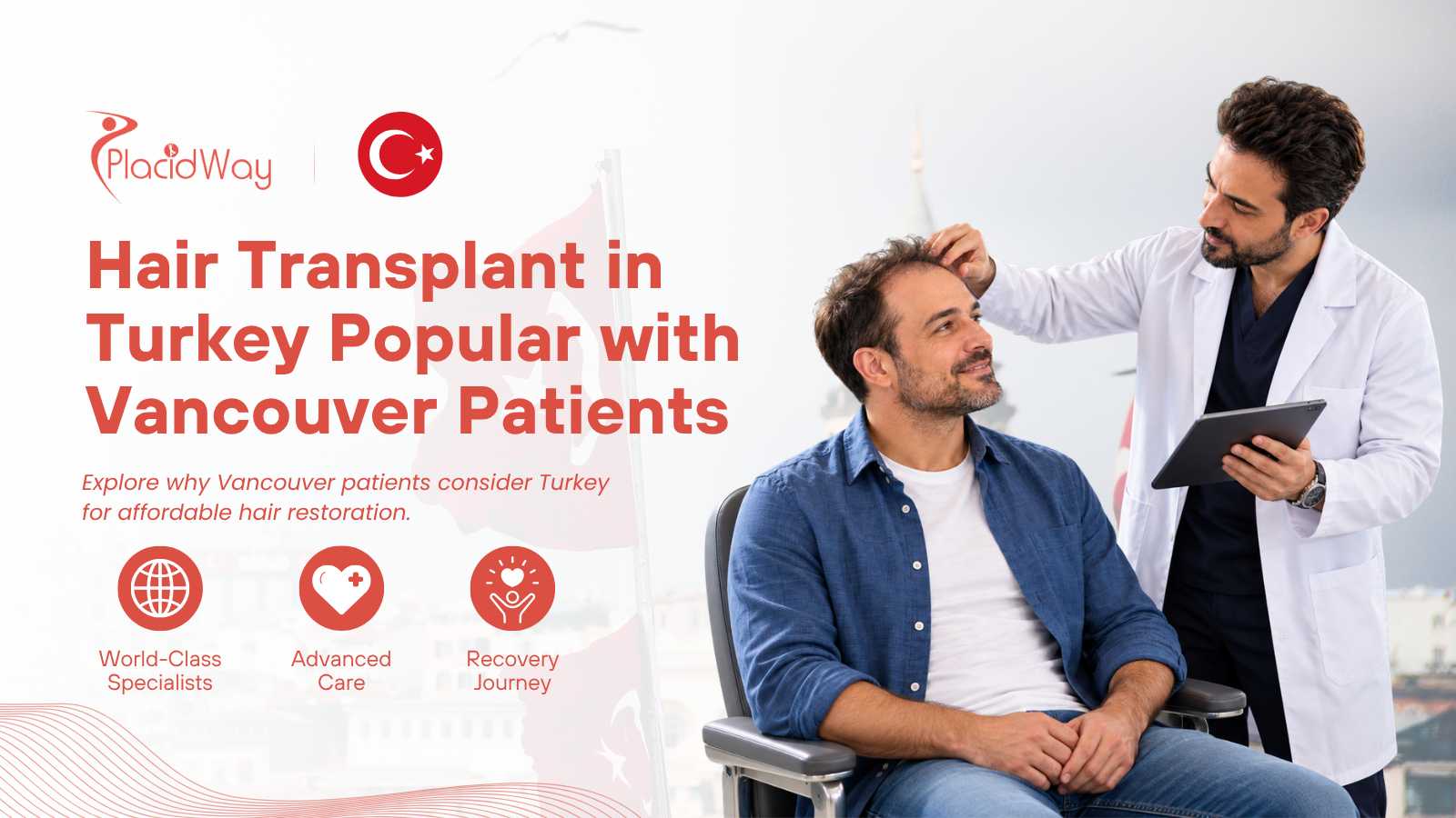 Vancouver patient considering hair transplant in Turkey