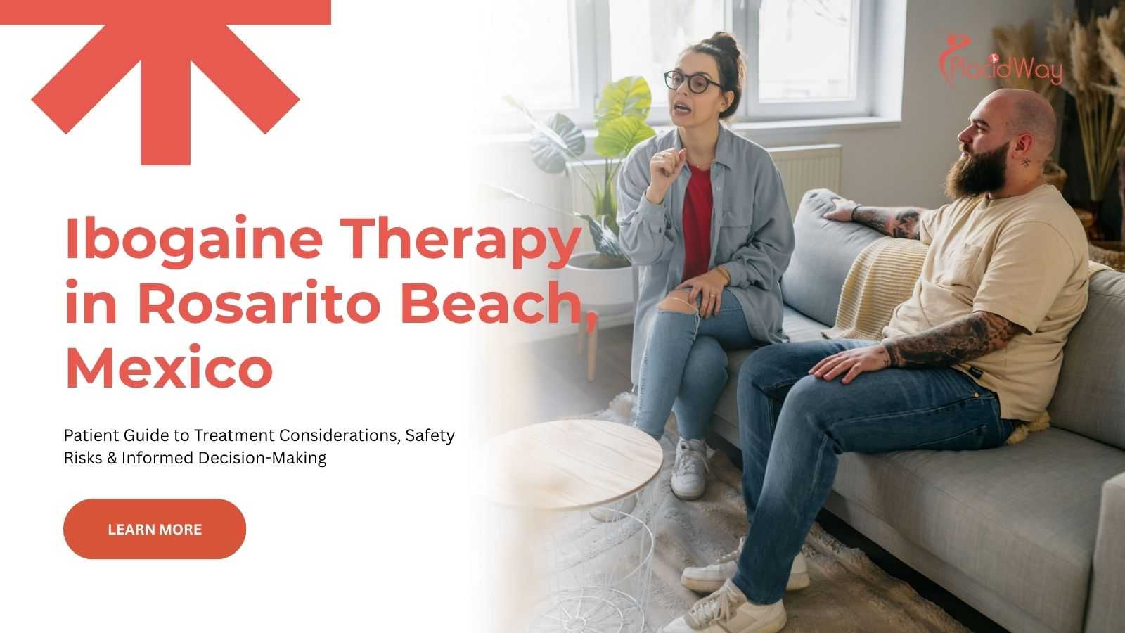 Ibogaine therapy in Rosarito Beach, Mexico