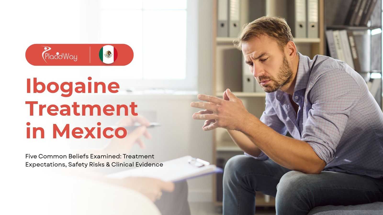 Ibogaine treatment in Mexico