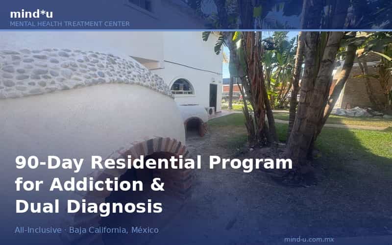90-Day Residential Program for Addiction & Dual Diagnosis