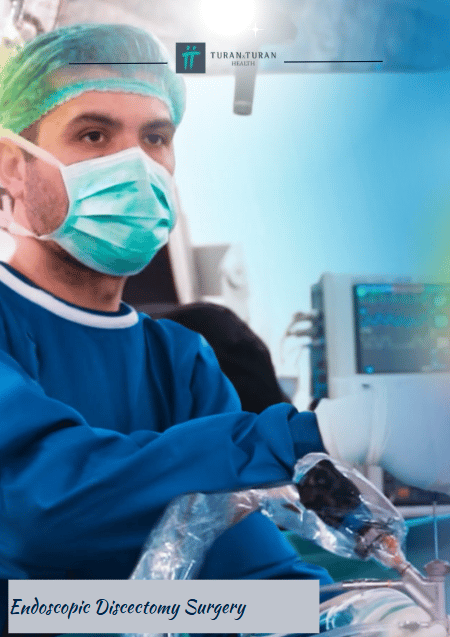 Endoscopic Discectomy Surgery Package in Istanbul, Turkey by Turan Turan