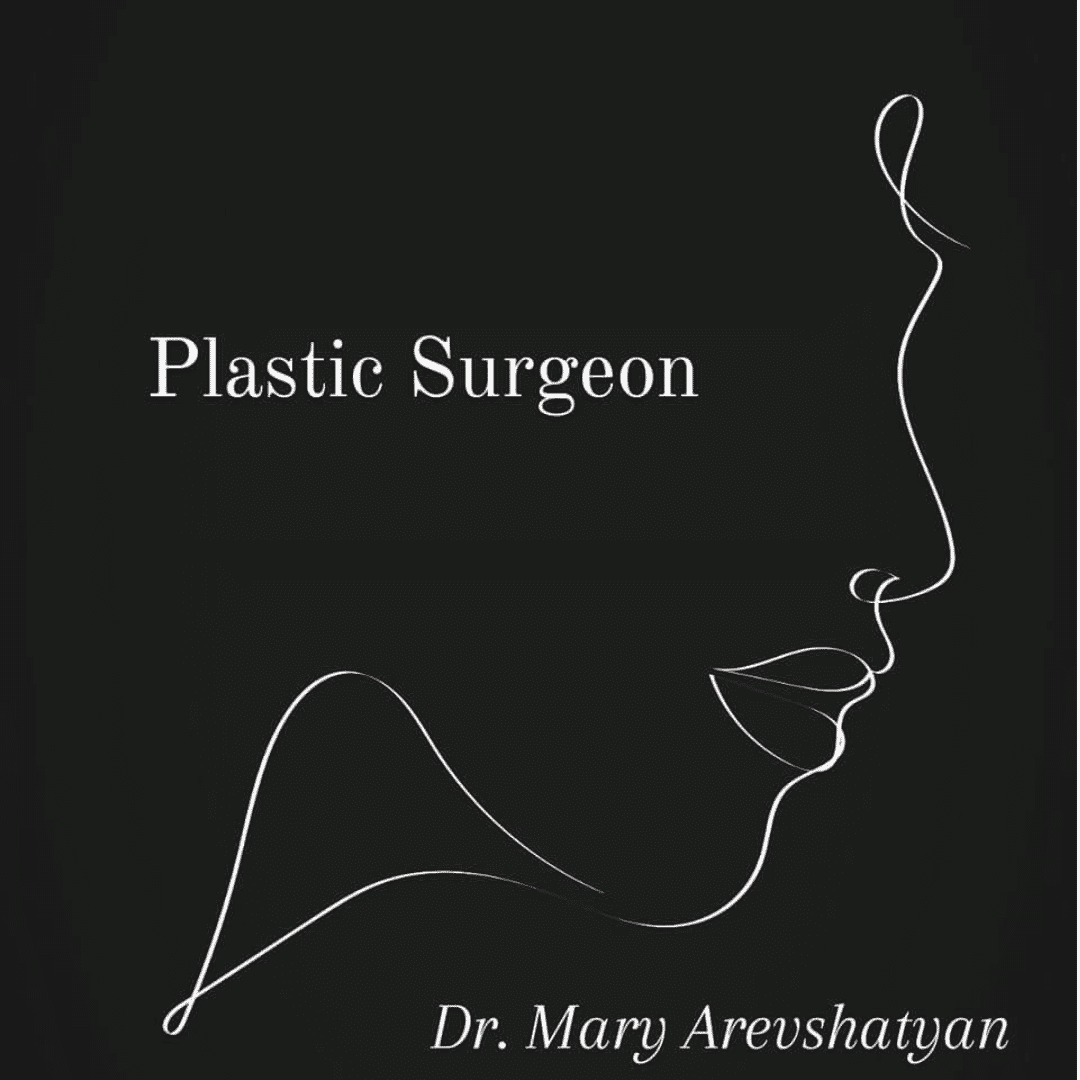 Dr. Mary Arevshatyan -Plastic Surgeon