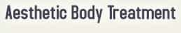 Aesthetic Body Treatment