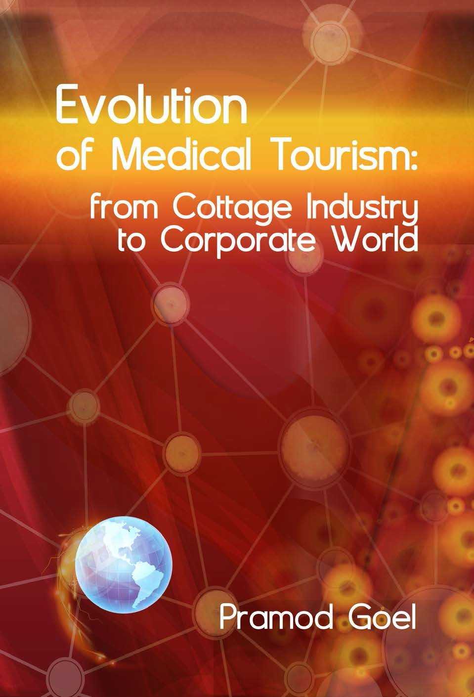 Evolution-of-Medical-Tourism-Industry-Book-Pramod-Goel-Business