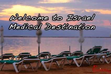 Medical Tourism in Israel Medical Tourism in Israel
