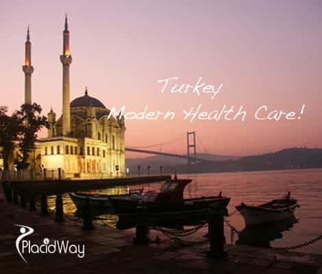 Turkey, Modern Medicine and Healthcare - PlacidWay