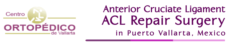 acl anterior cruciate ligament repair in mexico puerto vallarta dr max greig